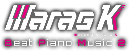 maras k marasy × kors k Beat Piano Music2